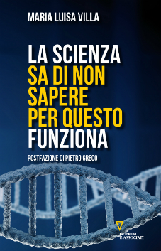 La scienza sa di non sapere
